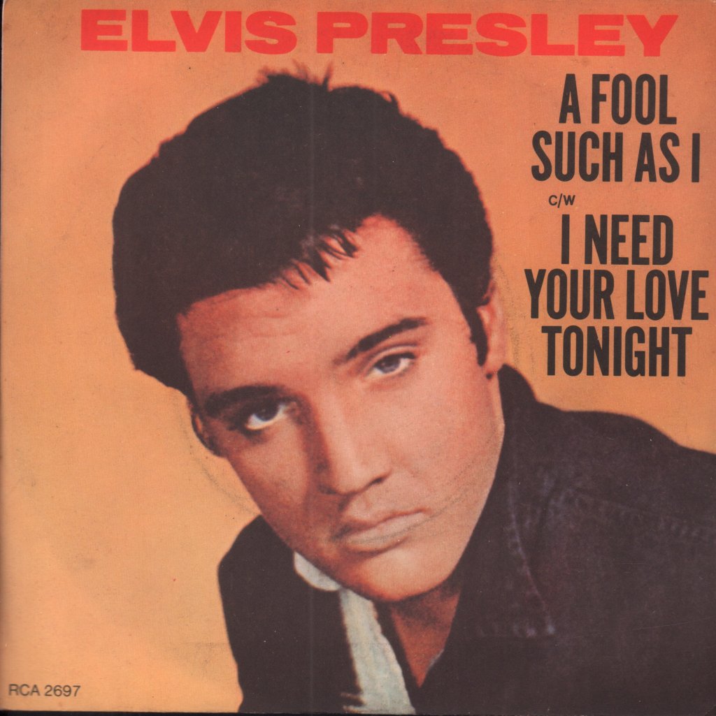 Elvis Presley - A Fool Such As I - 7 Inch