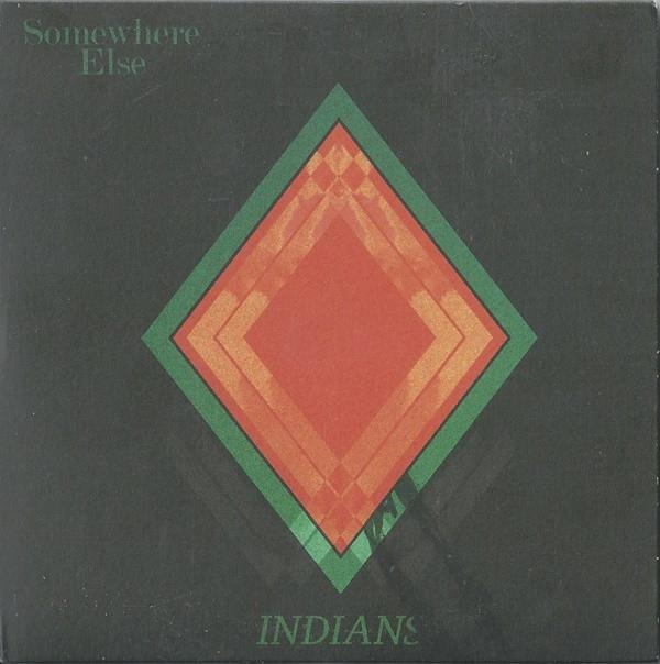 Indians - Somewhere Else - Cd