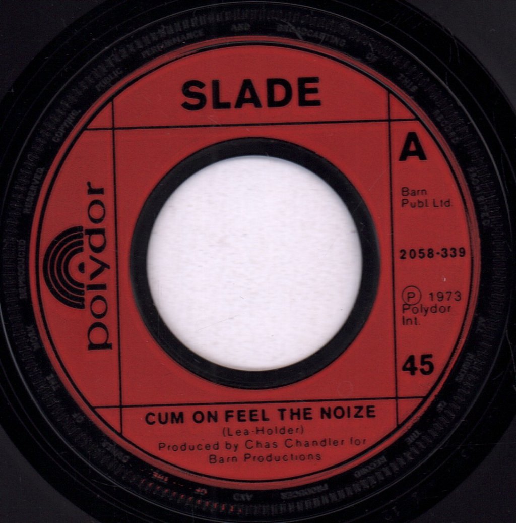 Slade - Cum On Feel The Noize - 7 Inch