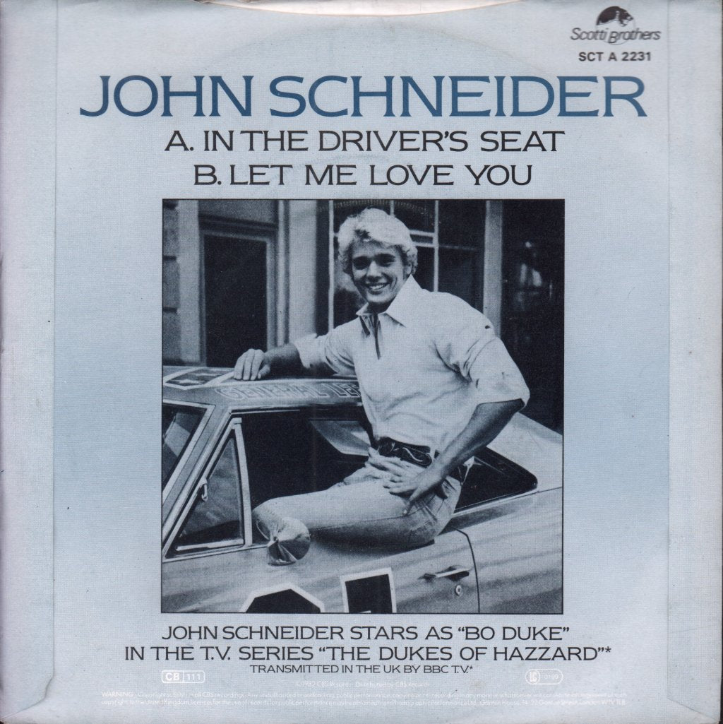John Schneider (dukes of hazzard) - In The Driver's Seat - 7 Inch