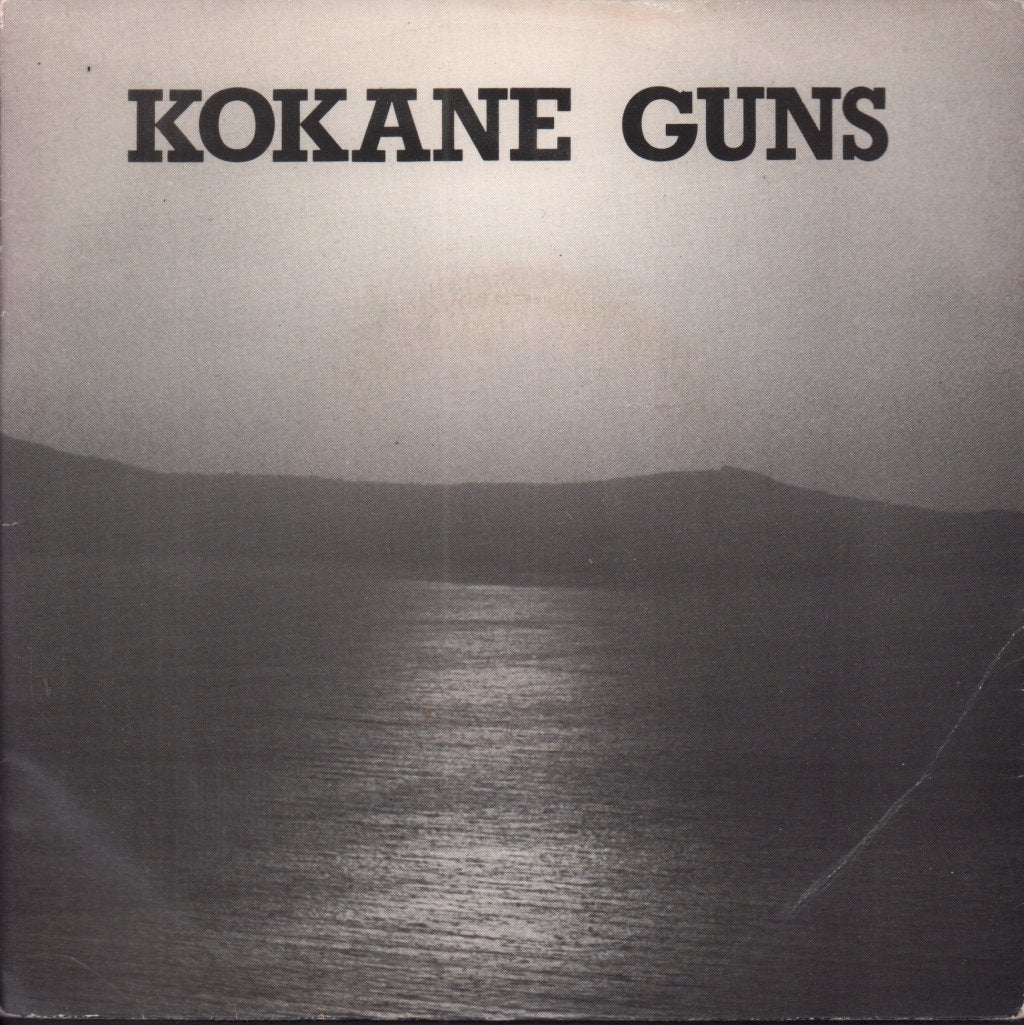 Kokane Guns - Crying Shame - 7 Inch