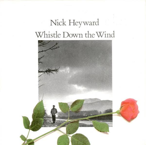 Nick Heyward - Whistle Down The Wind - 7 Inch