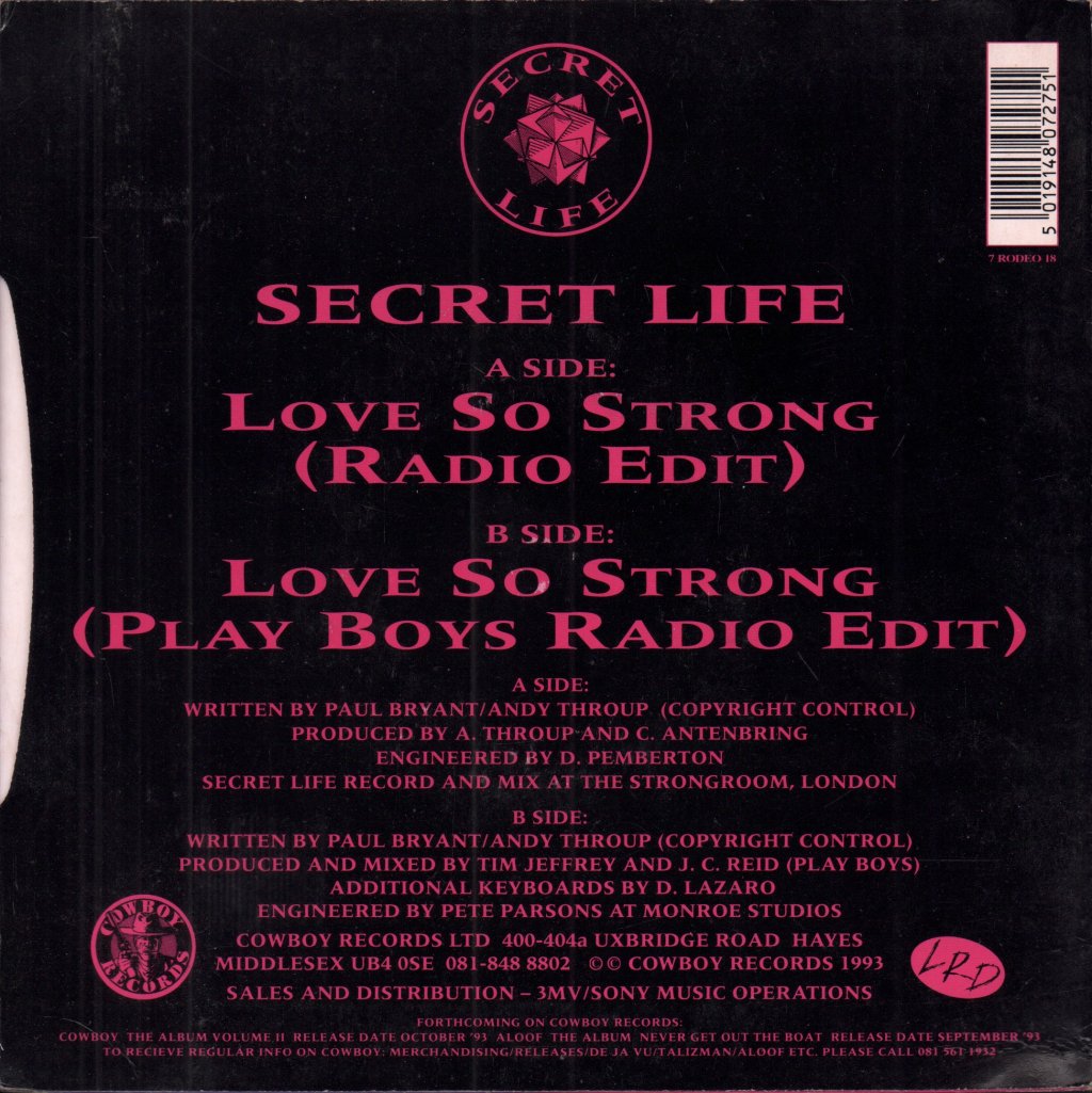 Secret Life - Love So Strong - 7 Inch