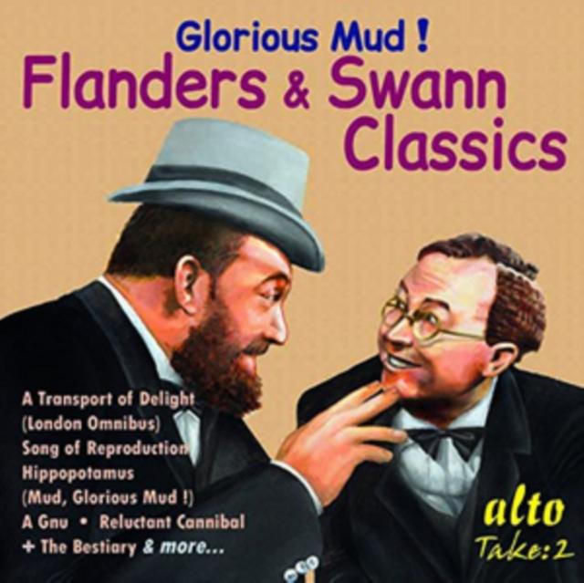 Flanders And Swann - Glorious Mud! - Flanders & Swann Classics - Cd