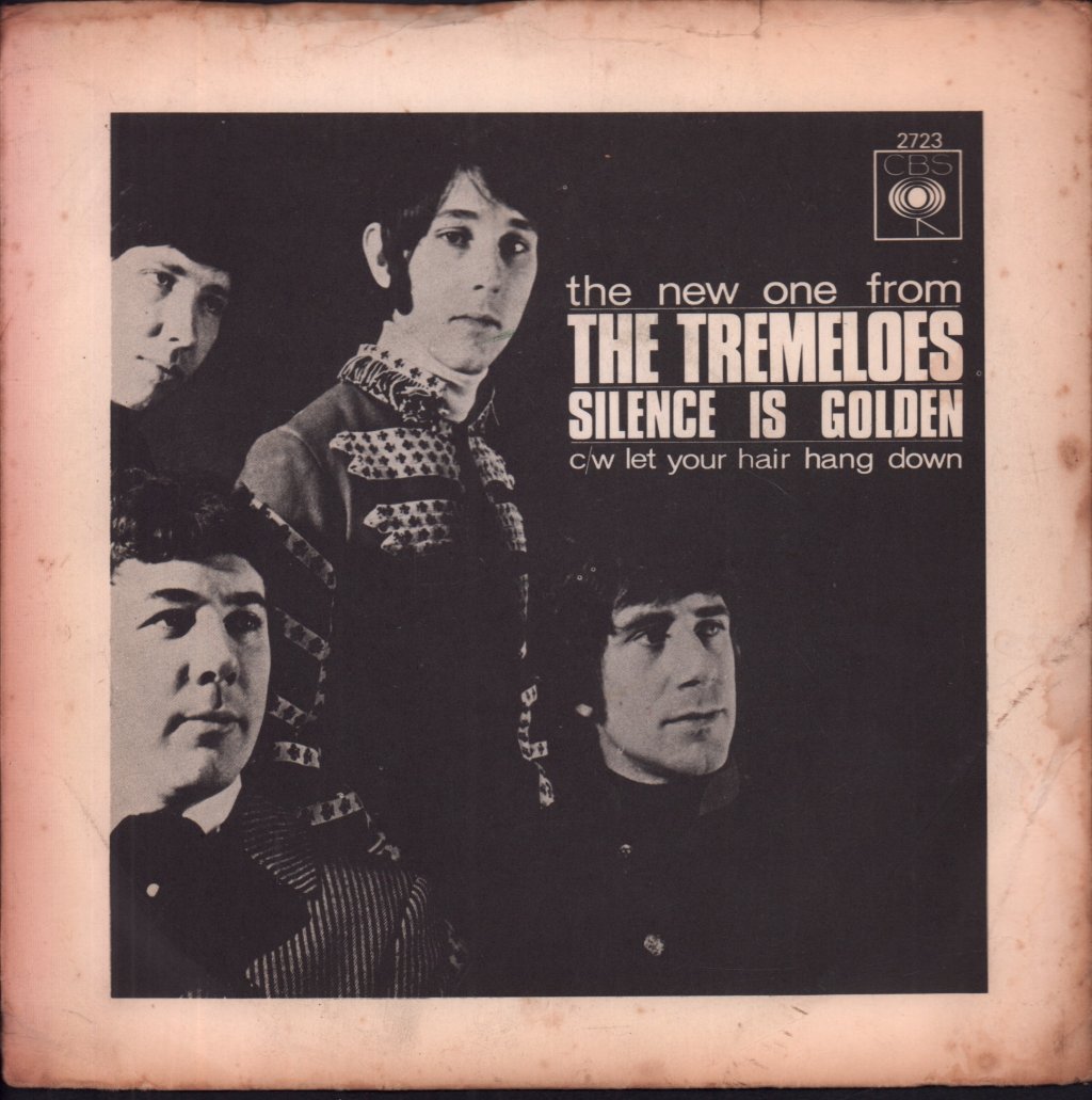 Tremeloes - Silence Is Golden - 7 Inch