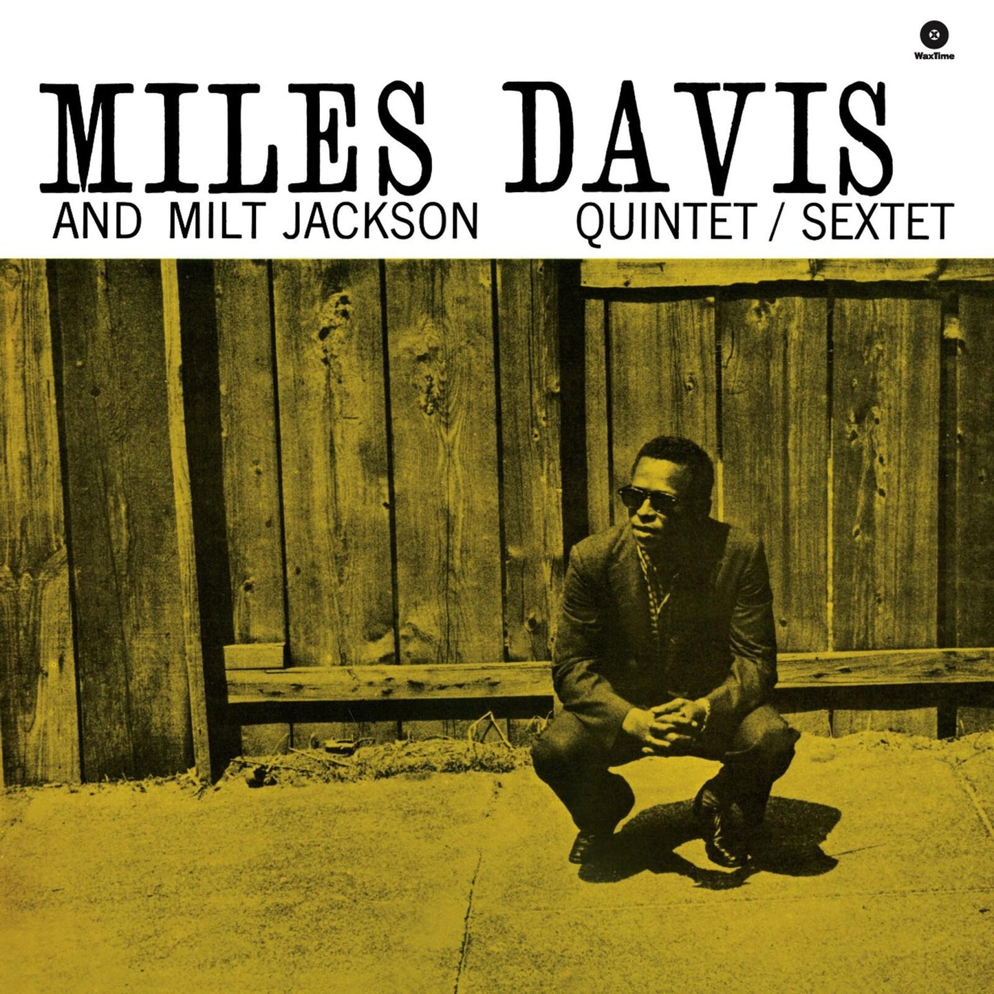 Miles Davis And Milt Jackson - Quintet / Sextet - Lp