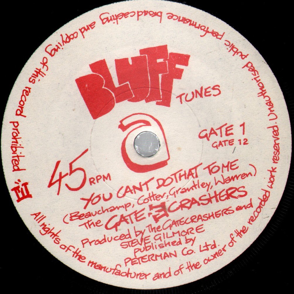 Gatecrashers - Cash For My Bits - 7 Inch