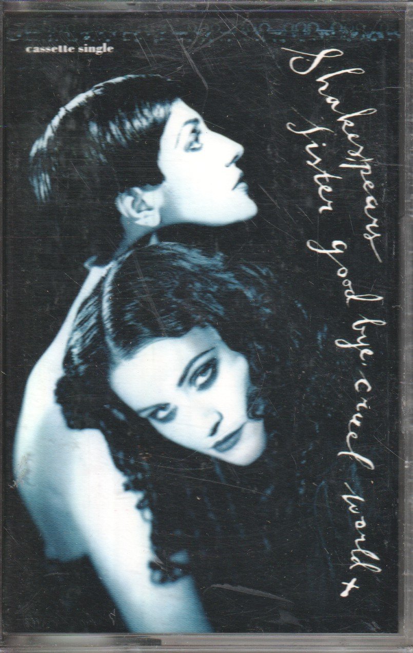 Shakespear's Sister - Goodbye Cruel World - Cassette