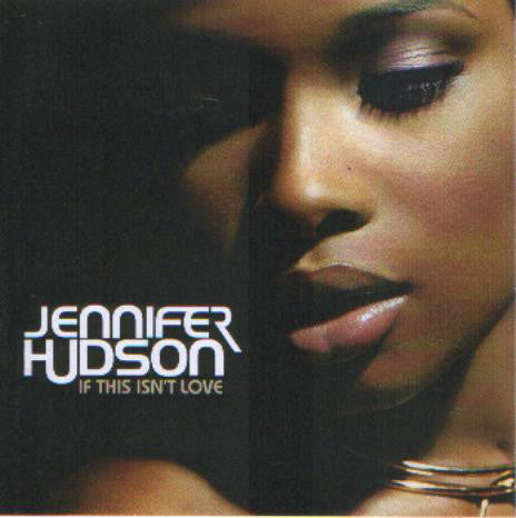 Jennifer Hudson - If This Isn't Love - Cdr