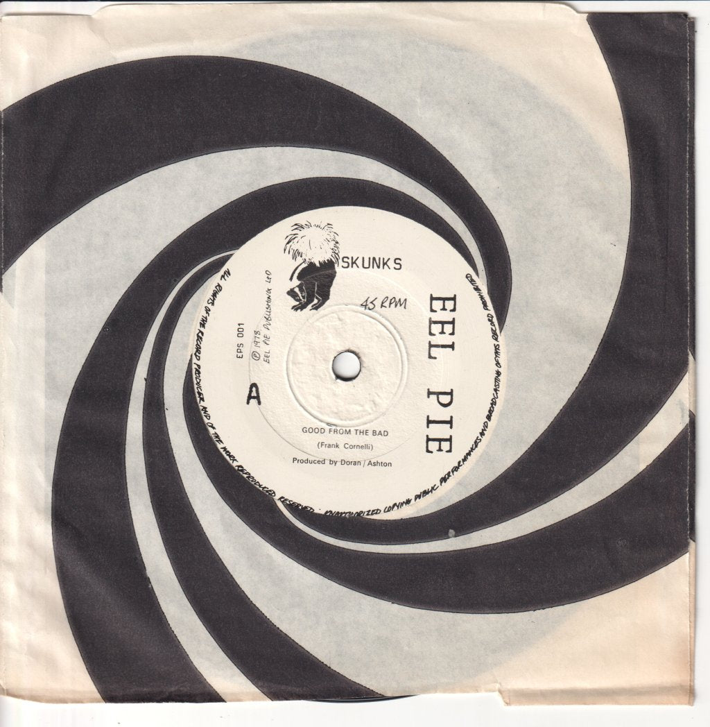 Skunks - Good From The Bad - 7 Inch