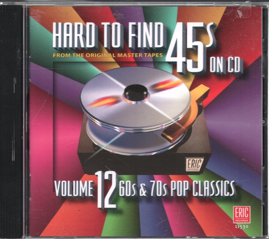 Various Artists - Hard To Find 45s On CD Volume 12: 60s & 70s Pop Classics - Cd