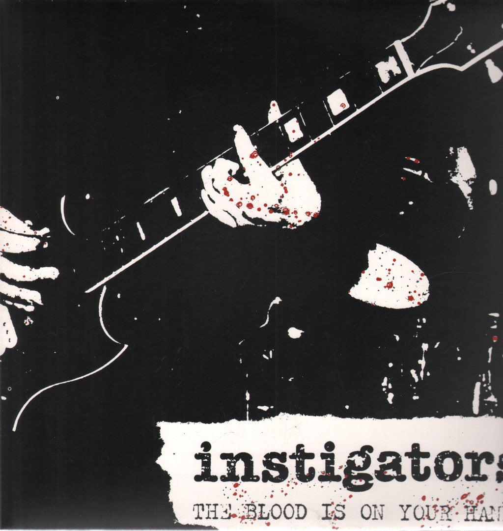 Instigators - Blood Is On Your Hands - Lp