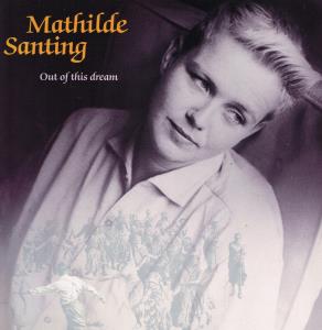 Mathilde Santing - Out Of This Dream - Lp