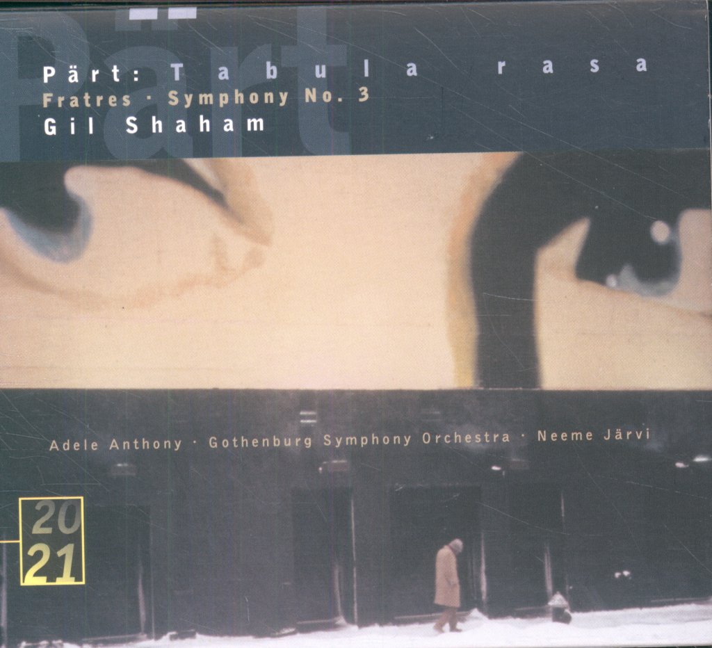 Gothenburg Symphony Orchestra / Neeme Jarvi - Arvo Pärt - Tabula Rasa · Fratres · Symphony No. 3 - Cd