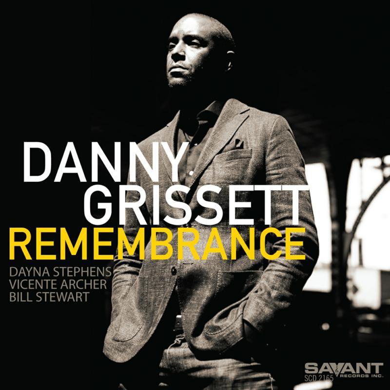 Danny Grissett - Remembrance - Cd
