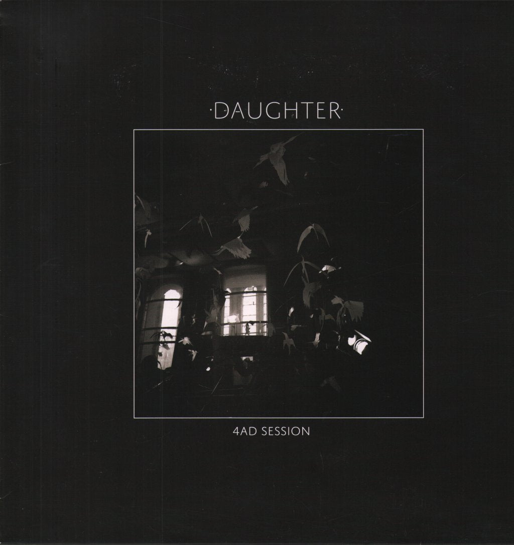Daughter - 4AD Session - 12 Inch