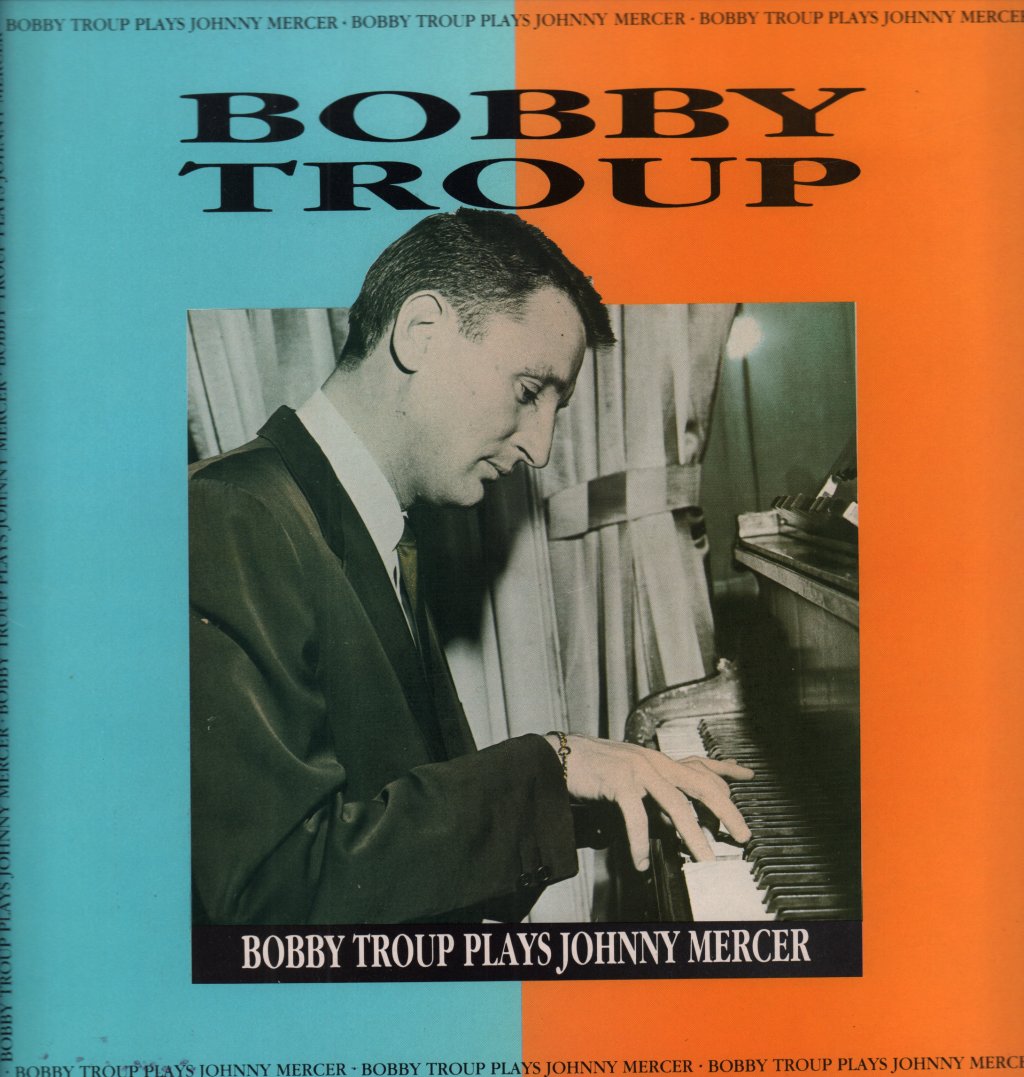 Bobby Troup - Bobby Troup Plays Johnny Mercer - Lp