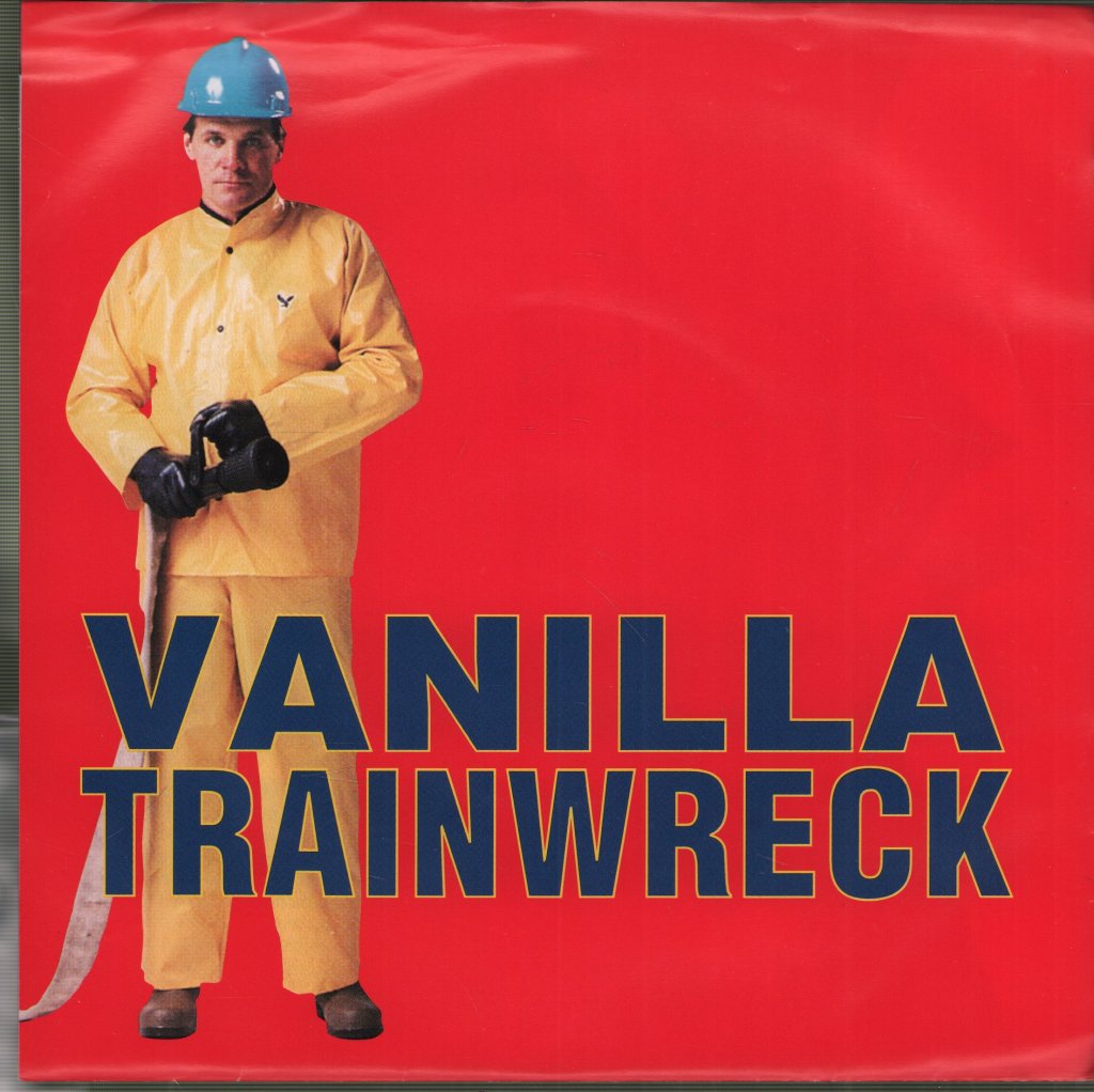 Vanilla Trainwreck - Kiss Me - 7 Inch
