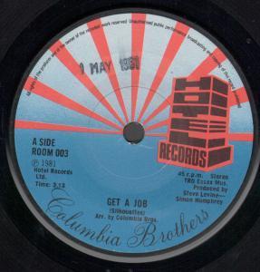 Columbia Brothers - Get A Job - 7 Inch