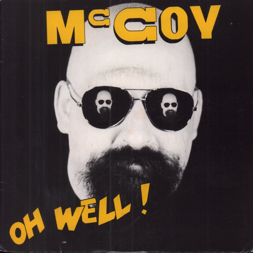 McCoy - Oh Well - 7 Inch