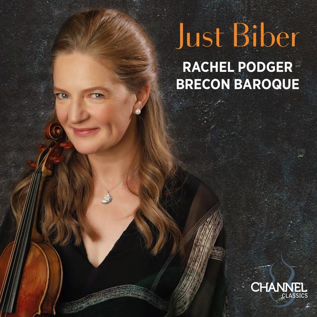 Rachel Podger, Brecon Baroque - Just Biber - Cd