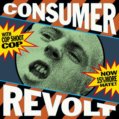 Cop Shoot Cop - Consumer Revolt (RSD2025) - Lp