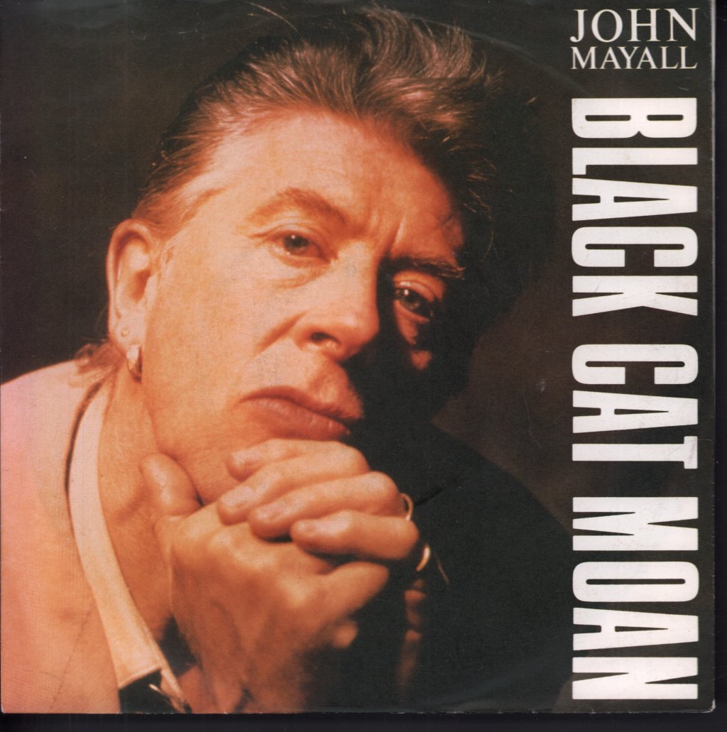 John Mayall - Black Cat Moan - 7 Inch
