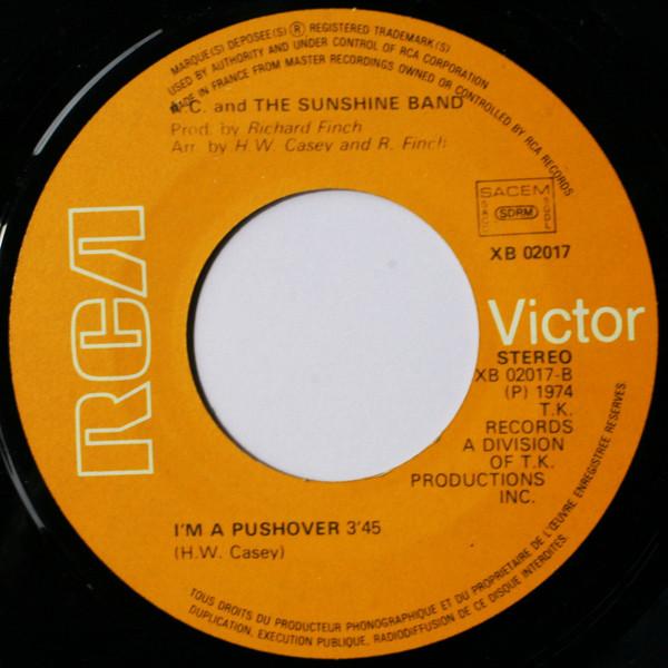 KC & The Sunshine Band - Sound Your Funky Horn / I'm A Pushover - 7 Inch