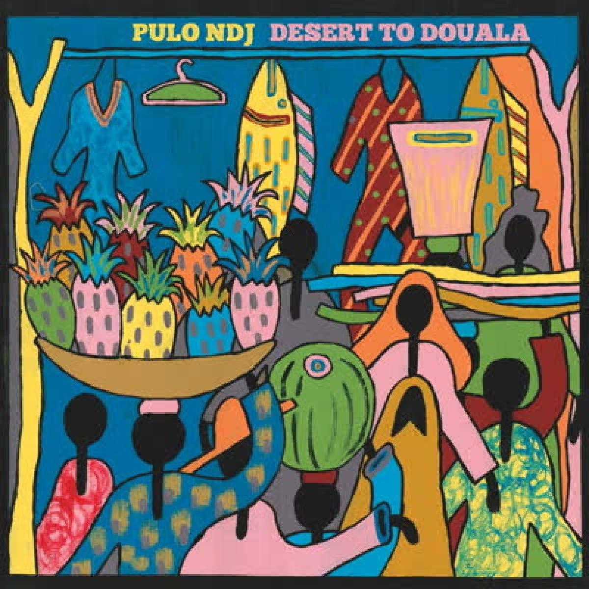 Pulo NDJ - Desert To Douala - Cd