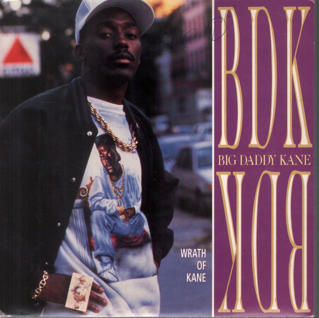 Big Daddy Kane - Wrath Of Kane - 7 Inch