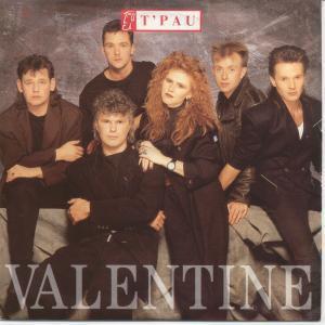 T'PAU - Valentine - 7 Inch