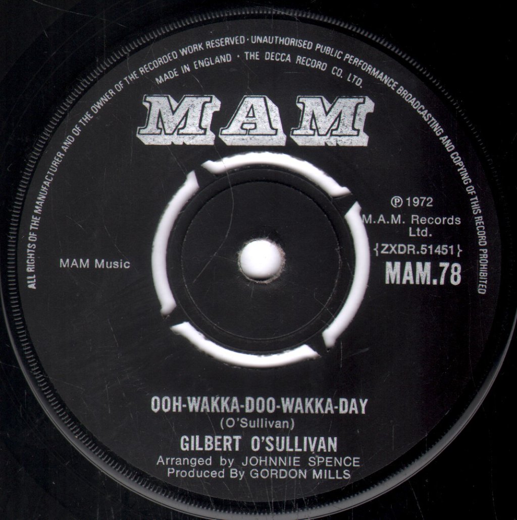 Gilbert O'Sullivan - Ooh-Wakka-Doo-Wakka-Day - 7 Inch