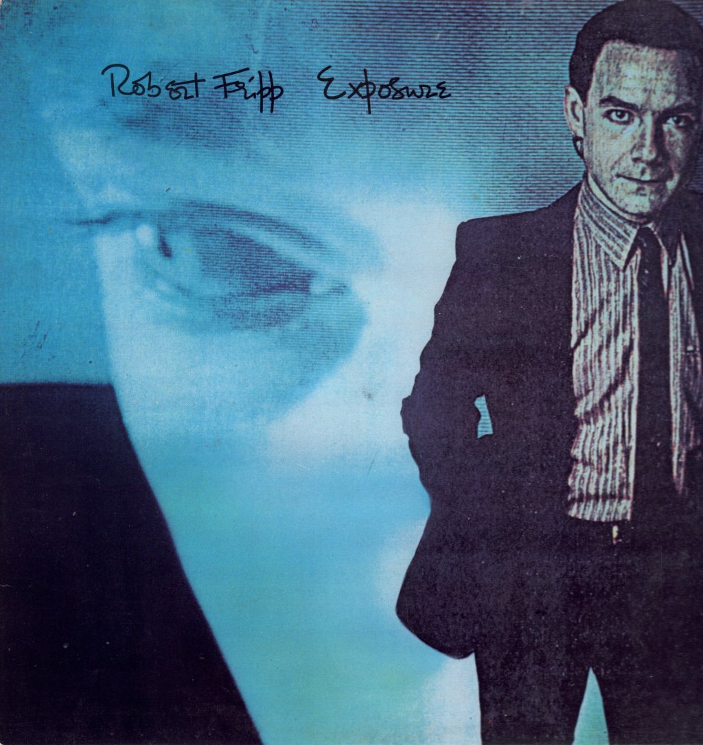Robert Fripp - Exposure - Lp