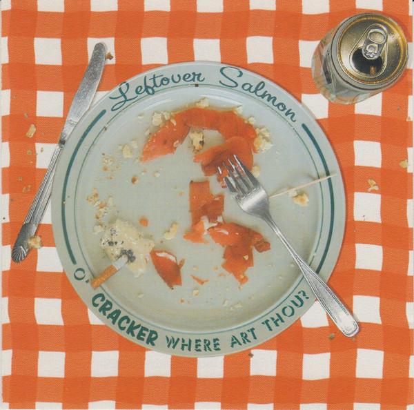 Cracker / Leftover Salmon - O' Cracker Where Art Thou? - Cd