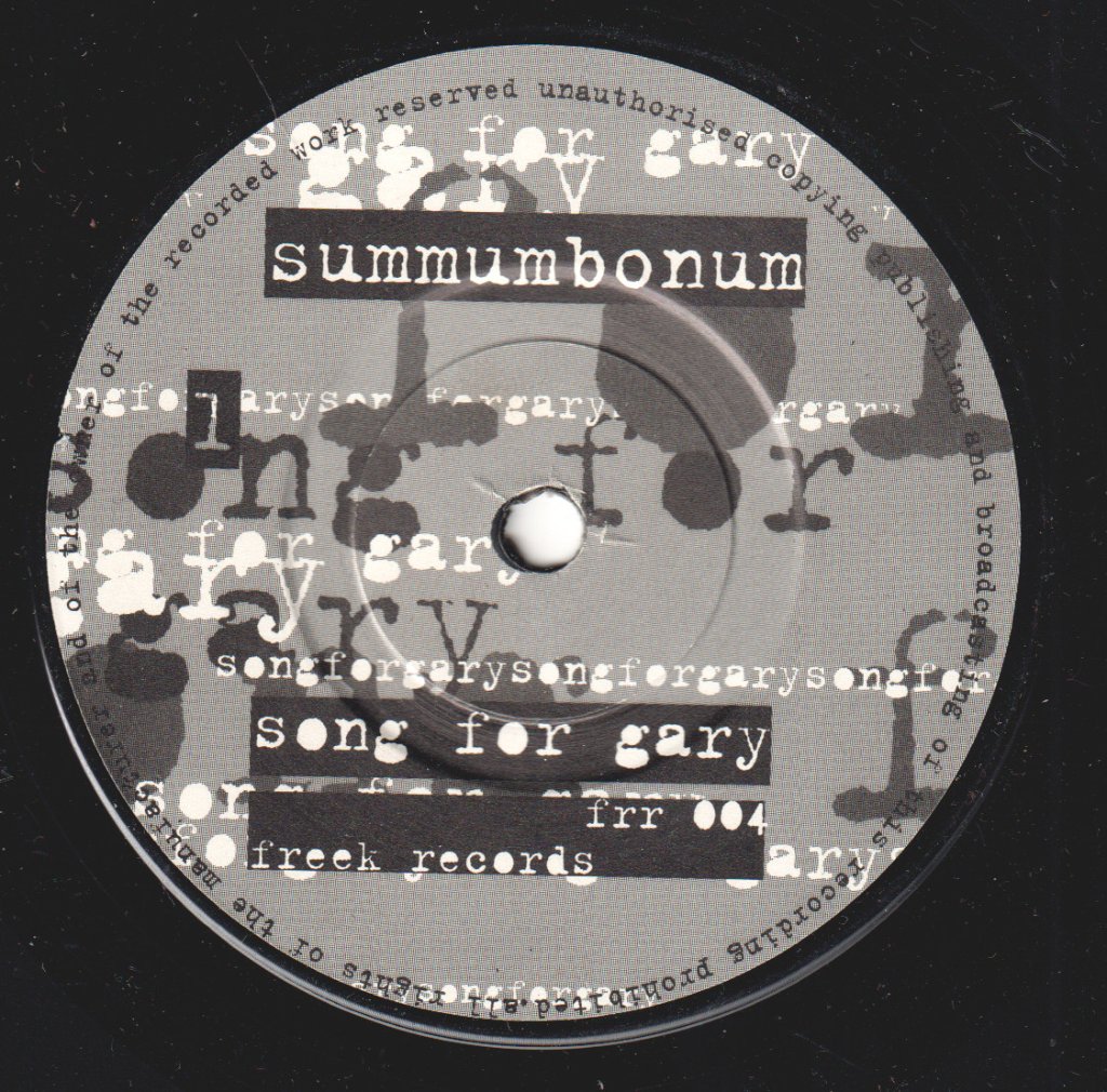 Summumbonum - Song For Gary - 7 Inch
