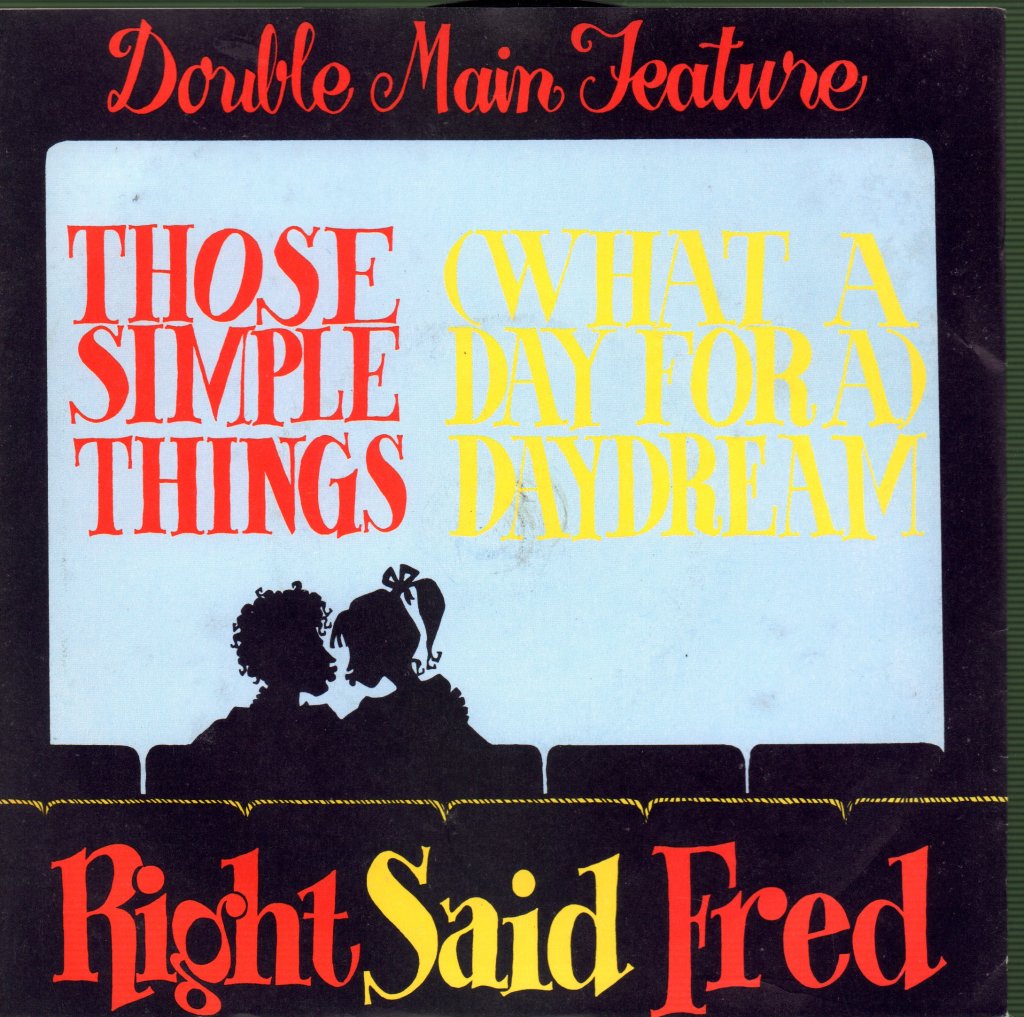 Right Said Fred - Those Simple Things - 7 Inch