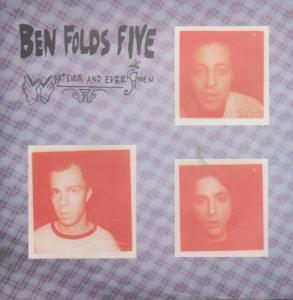 Ben Folds Five - Whatever And Ever Amen - Cd