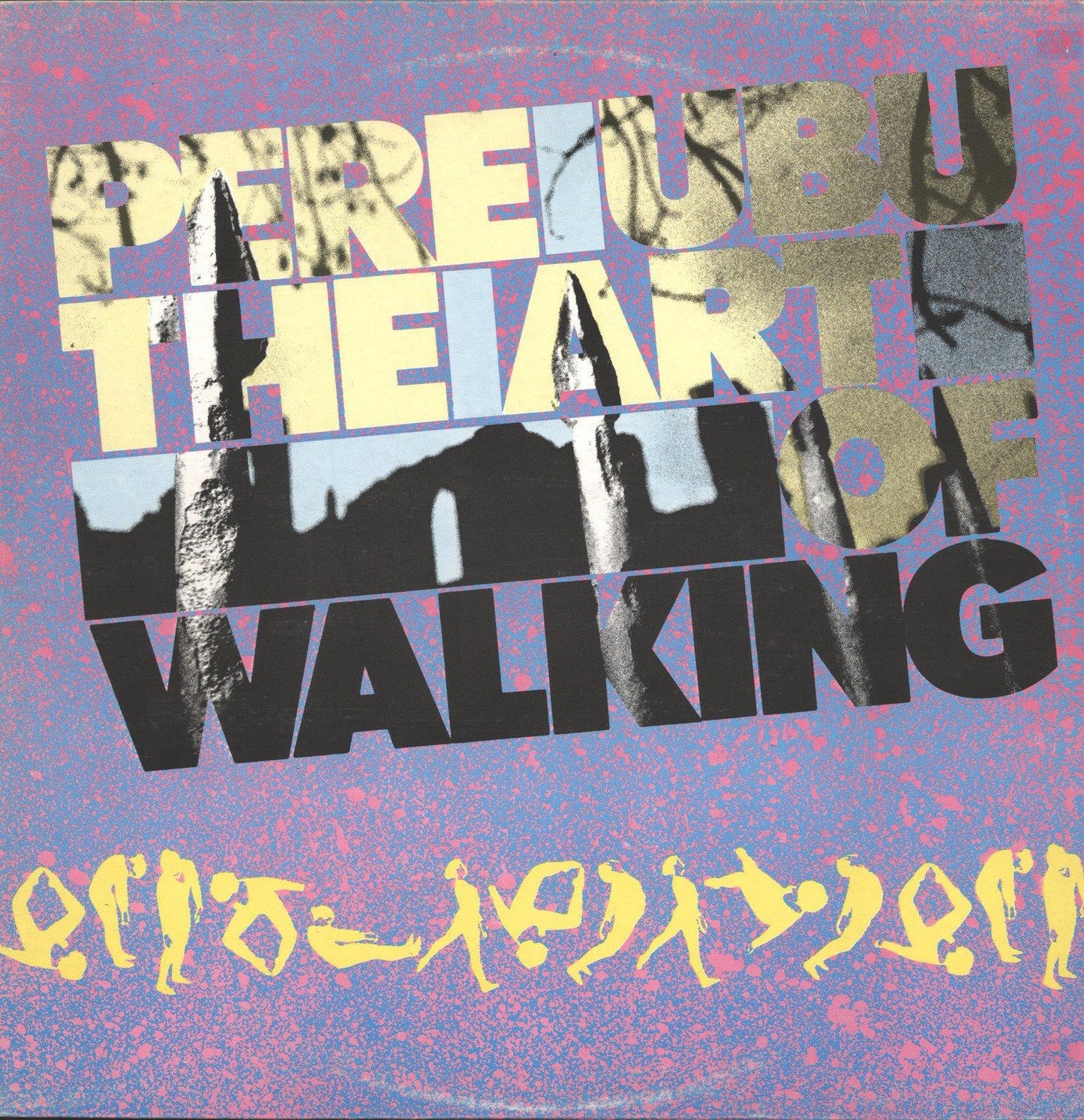 Pere Ubu - Art of Walking - Lp