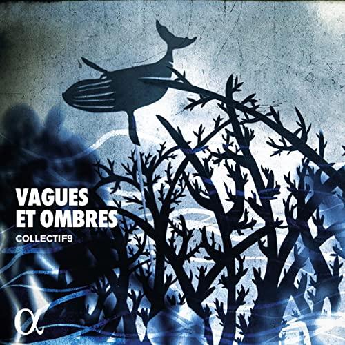 collectif9 - Vagues Et Ombres - Cd