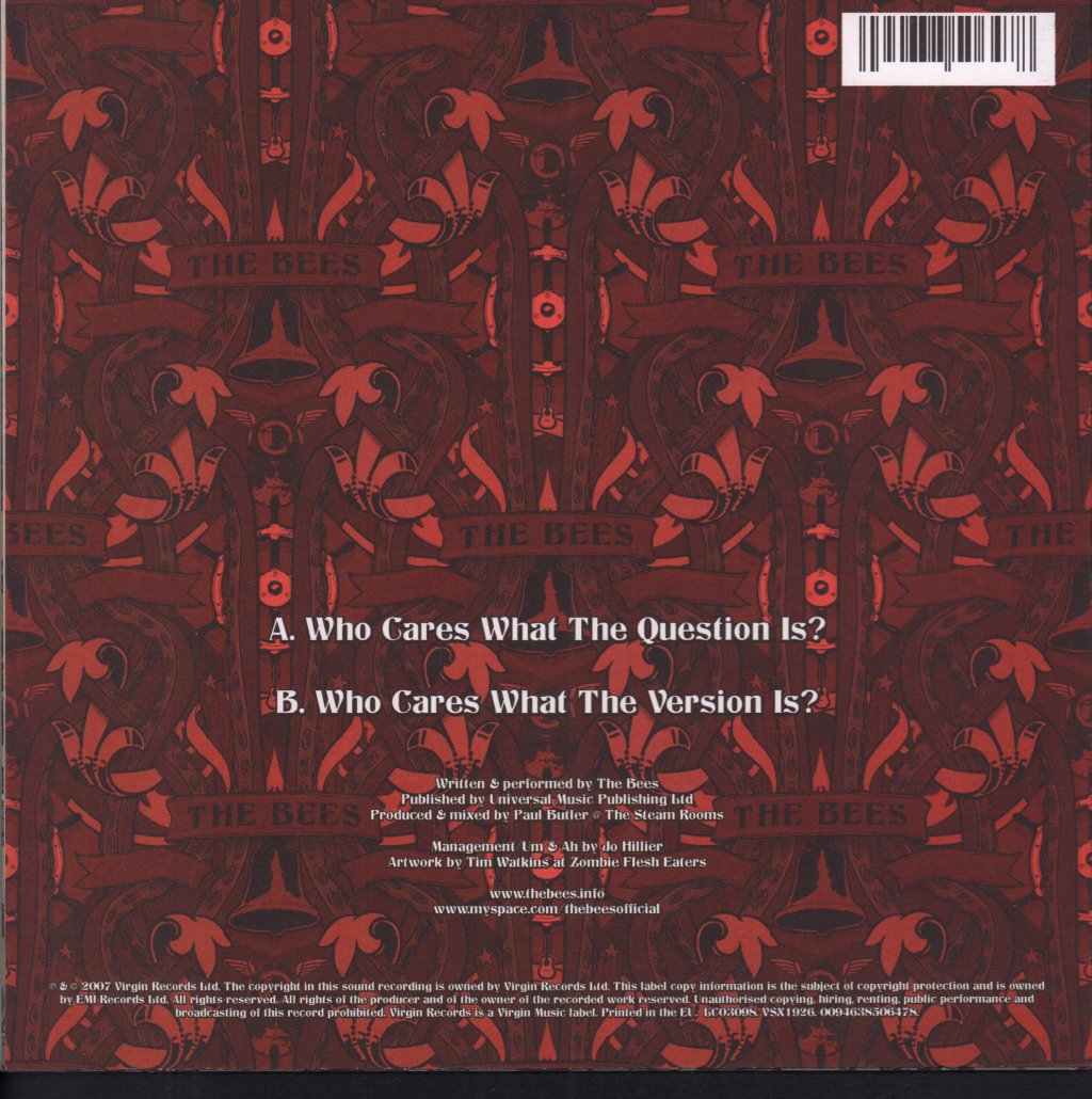 Bees - Who Cares What The Question Is? - 7 Inch