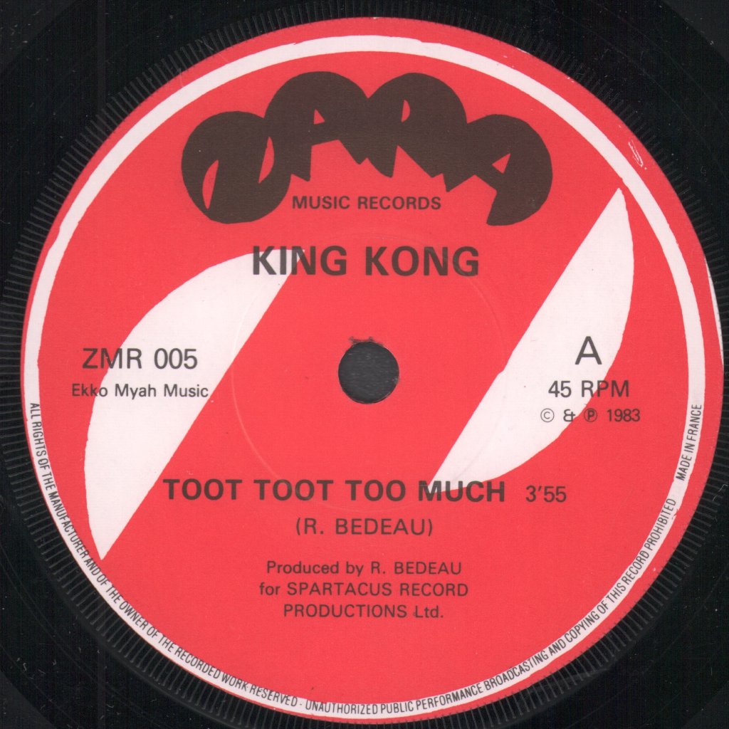 King Kong/Spartacus R - Toot Toot Too Much / Expectation Smell Of Mind - 7 Inch