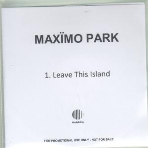 Maximo Park - Leave This Island - Cdr
