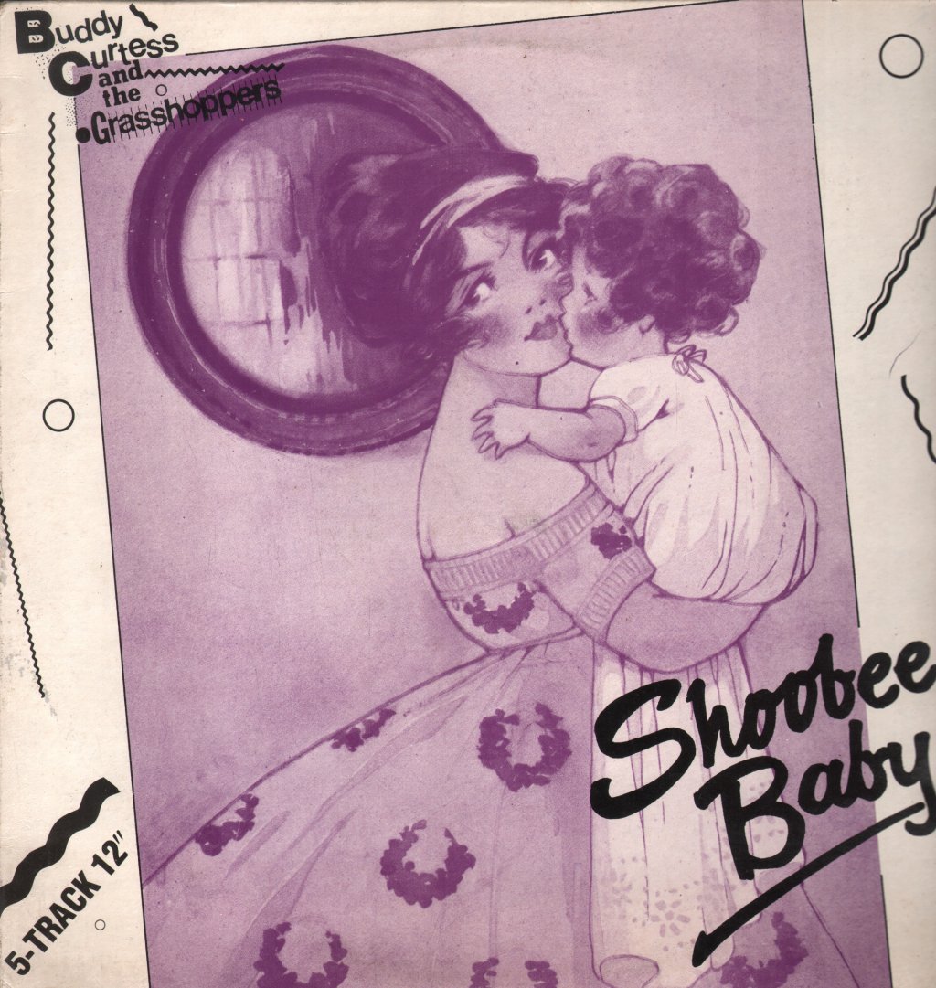 Buddy Curtess And The Grasshoppers - Shoobee Baby - 12 Inch