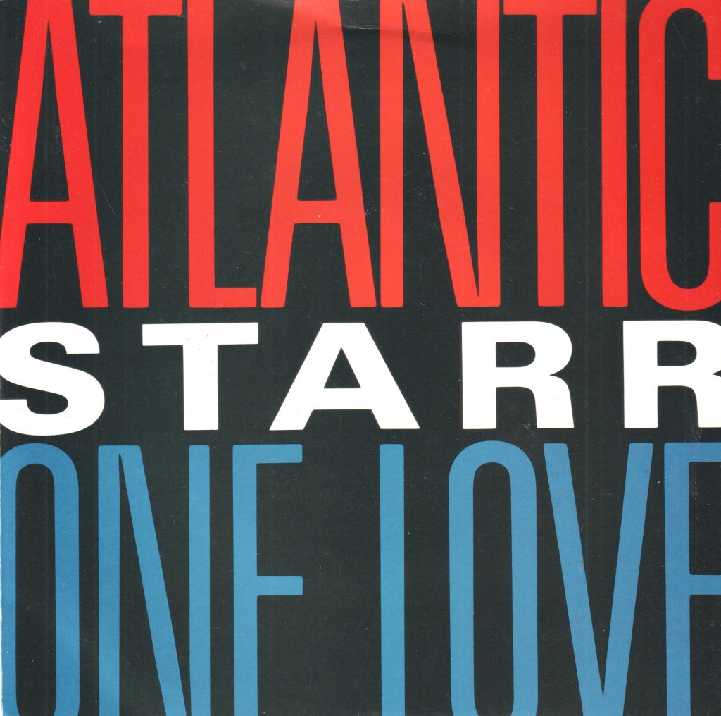 Atlantic Starr - One Love - 7 Inch
