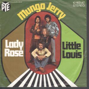 Mungo Jerry - Lady Rose - 7 Inch