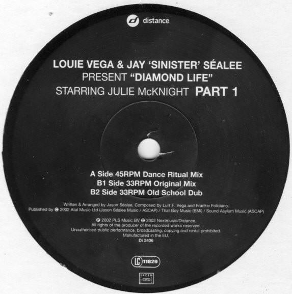 Louie Vega & Jay 'Sinister' Sealee Starring Julie McKnight - Diamond Life (Part 1) - 12 Inch