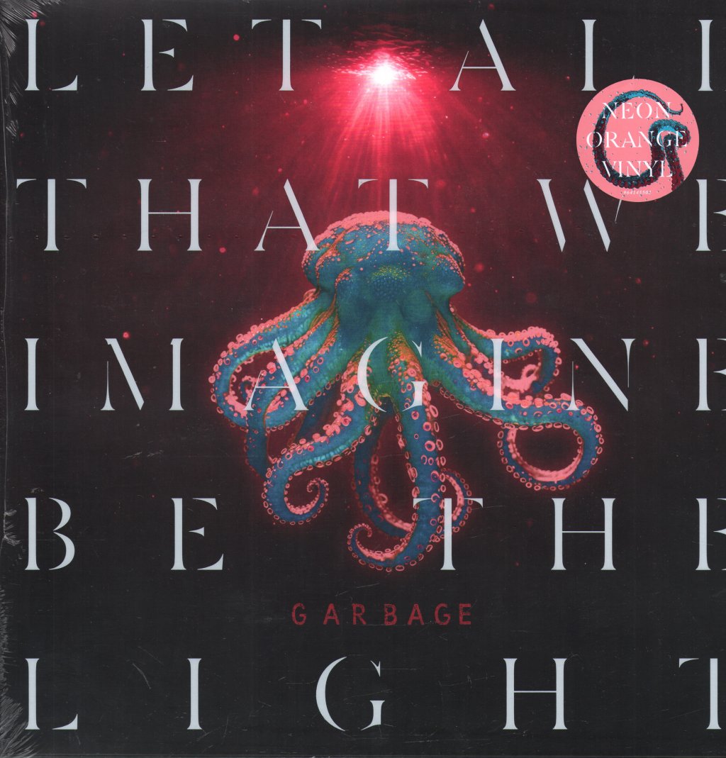 Garbage - Let All That We Imagine Be The Light - Lp