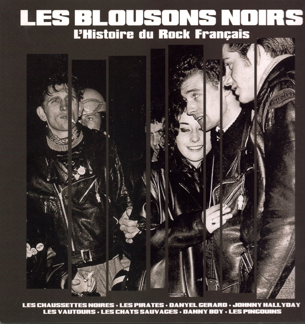 Various Artists - Les Blousons Noirs - L'Histoire Du Rock Francais - Lp