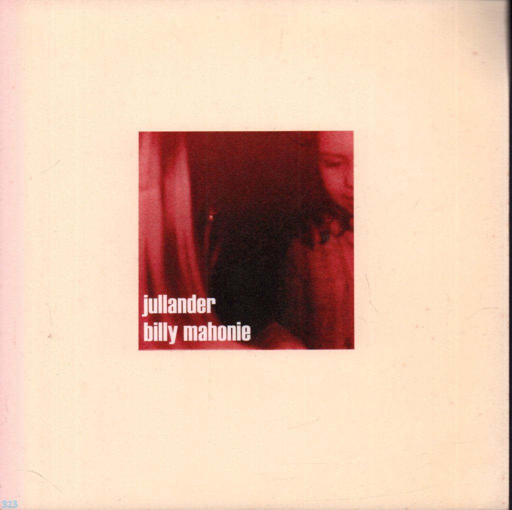 Jullander / Billy Mahonie - Jullander / Billy Mahonie - 7 Inch