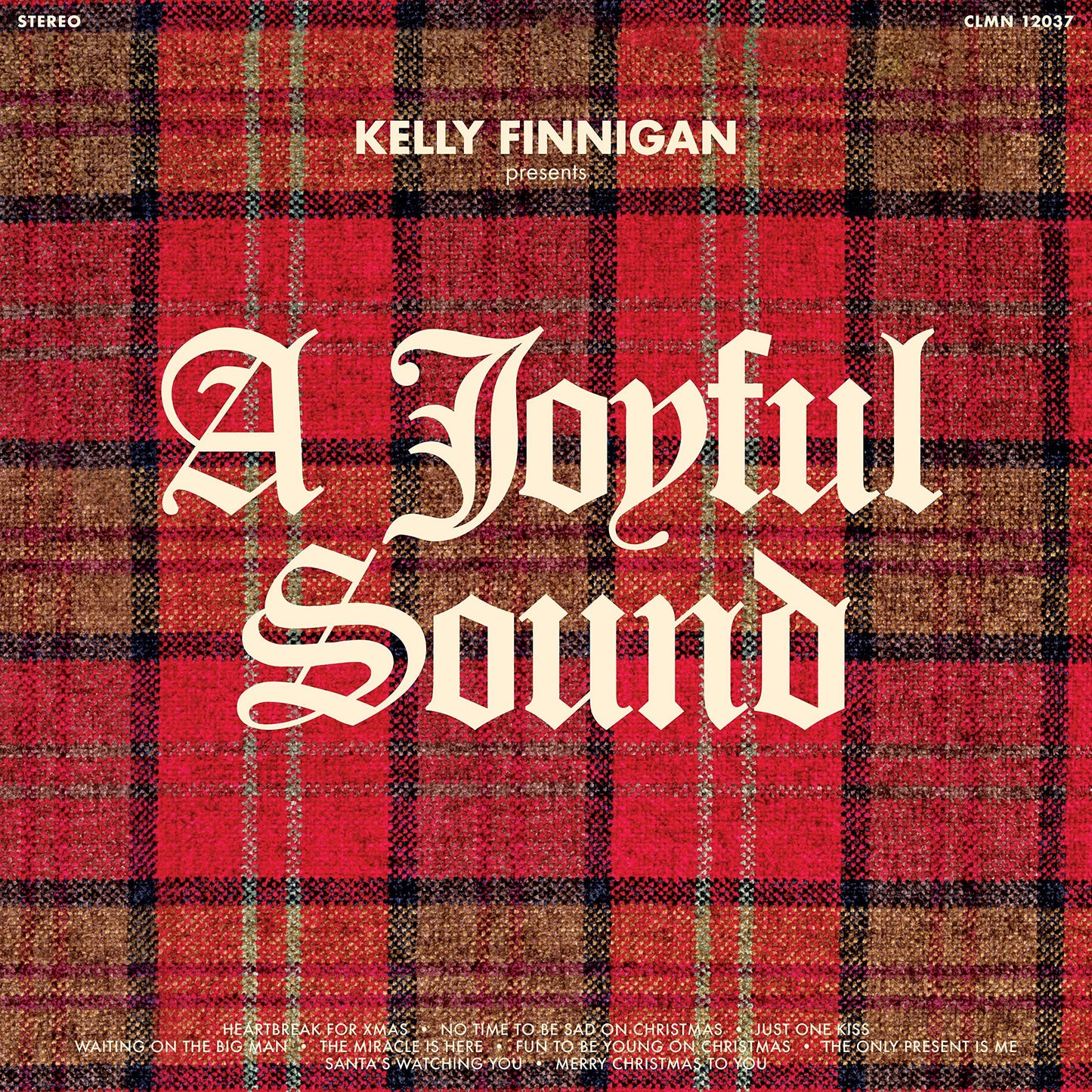 Kelly Finnigan - A Joyful Sound - Lp